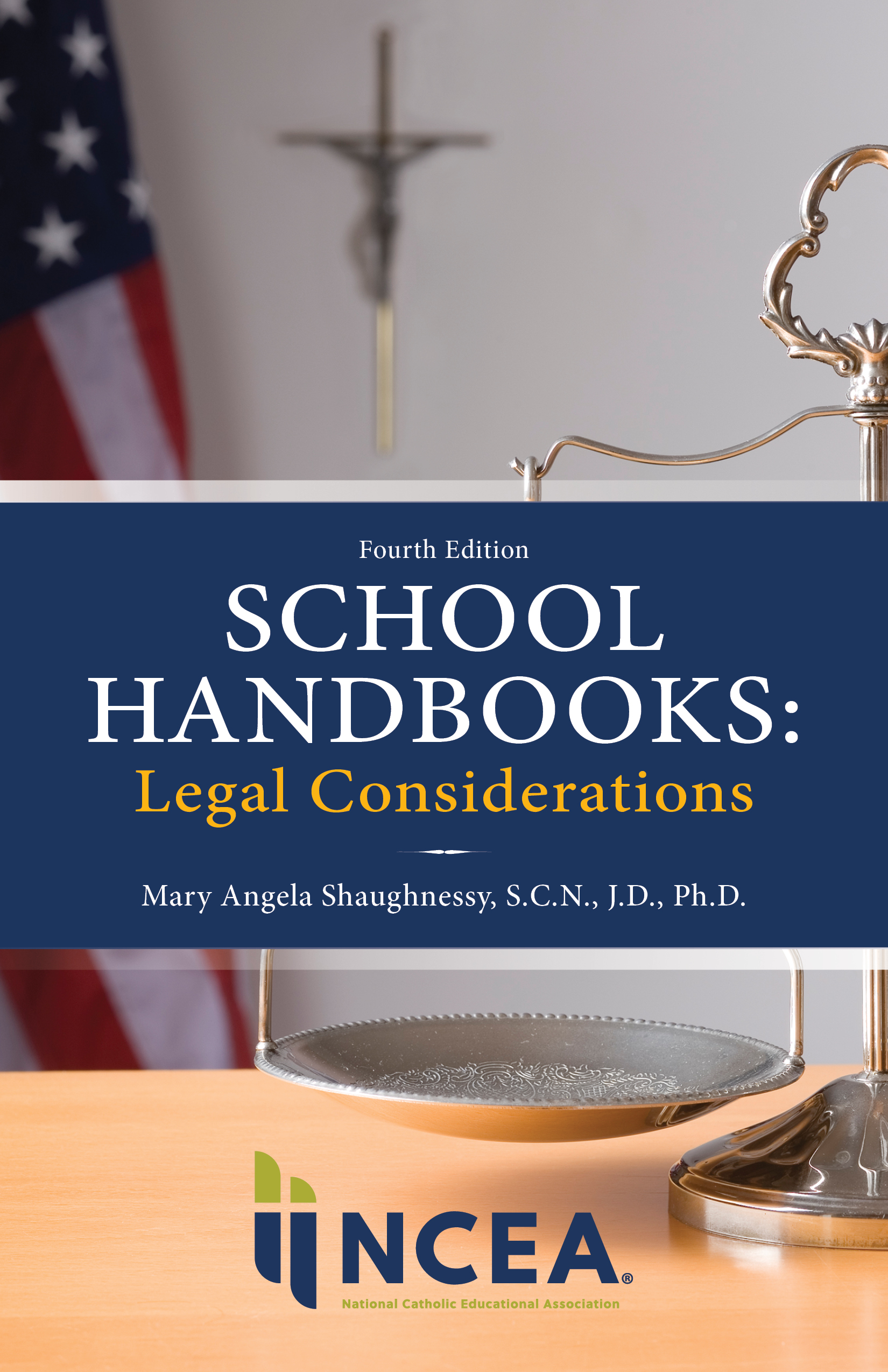 School Handbooks: Legal Considerations 4th Edition