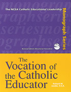 The Vocation of the Catholic Educator