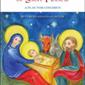 The Christmas Pageant of Saint Francis:  A Play for Children