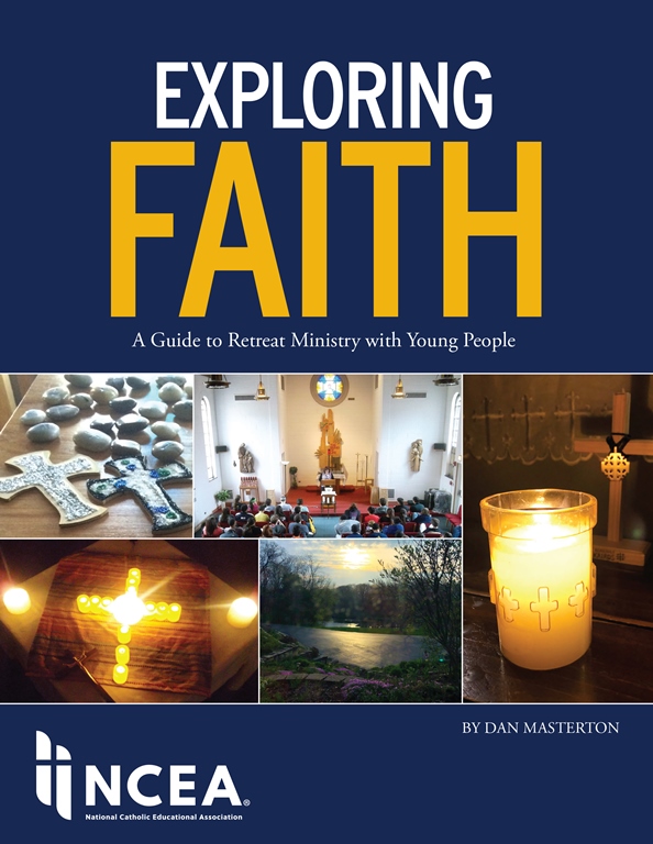 Exploring Faith: A Guide to Retreat Ministry