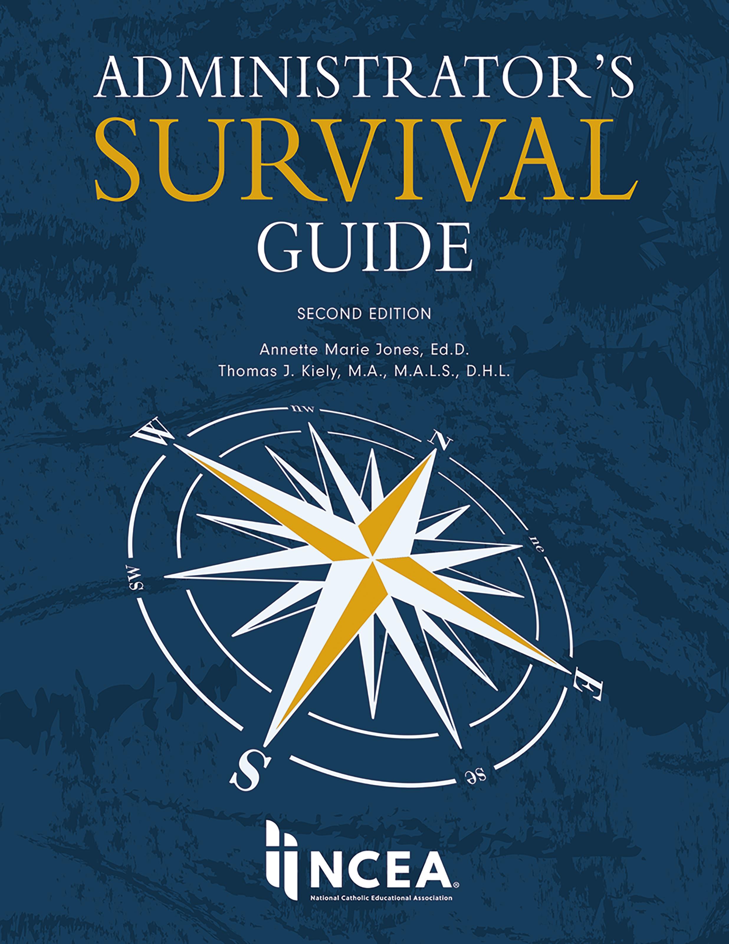 Administrator's Survival Guide Second Edition