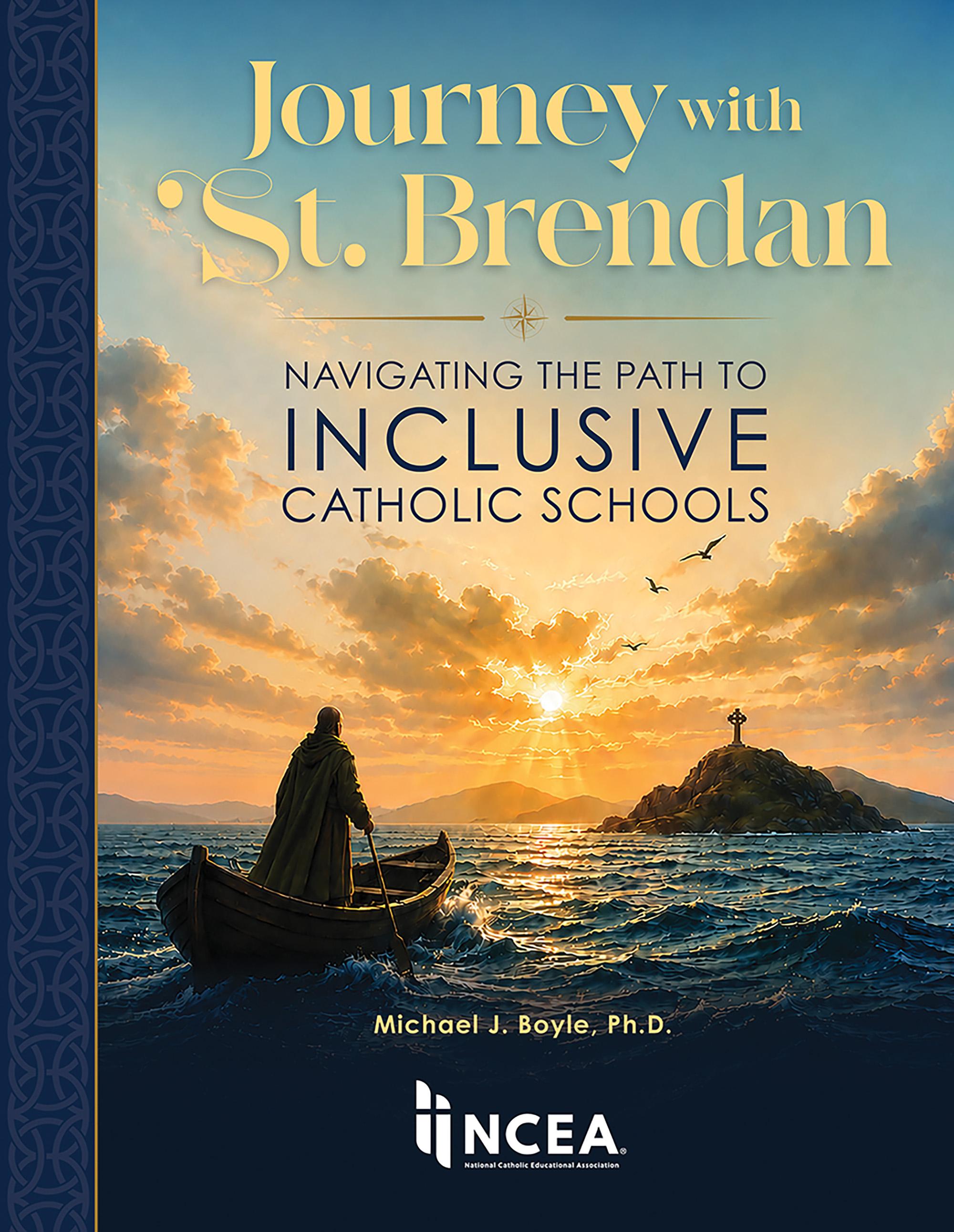 Journey with St. Brendan: Navigating the Path to Inclusive Schools