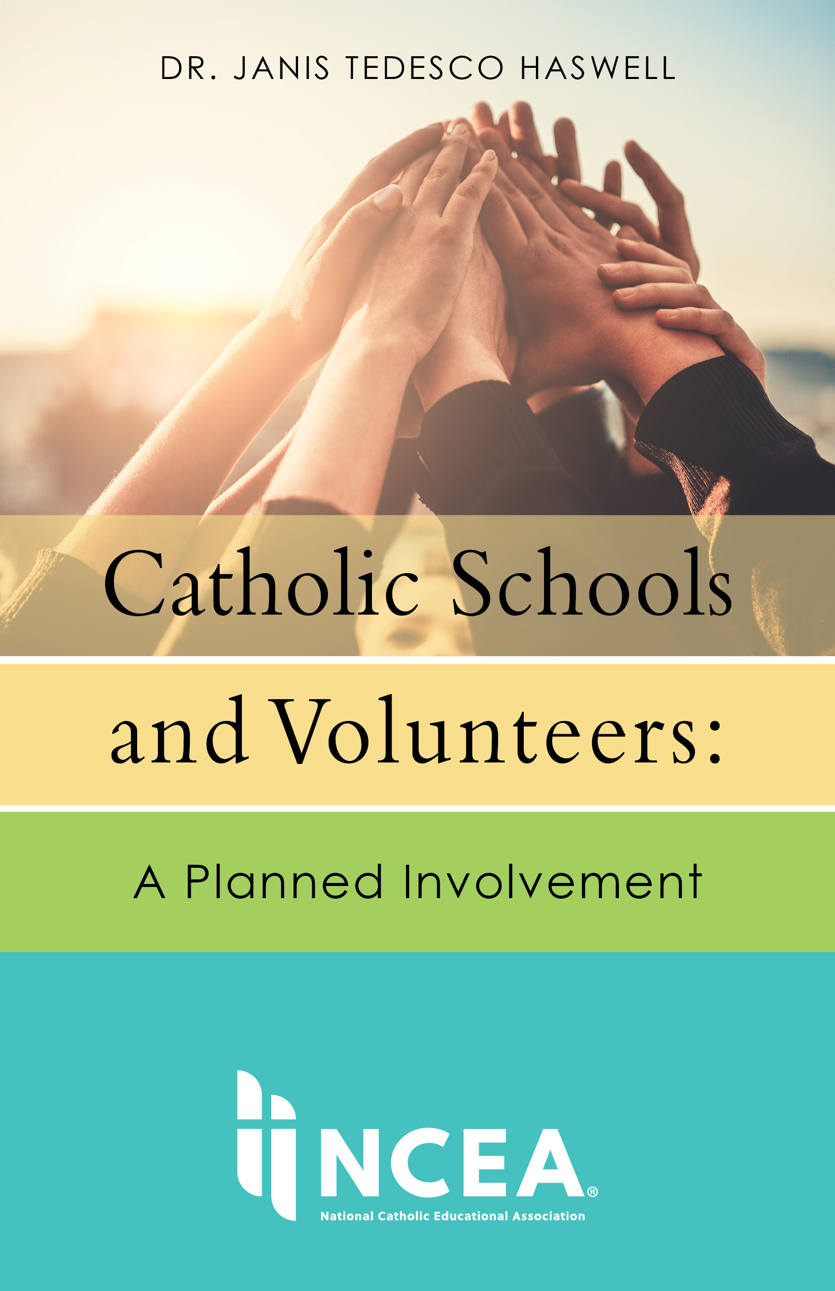 Catholic Schools and Volunteers: A Planned Involvement